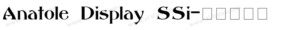 Anatole Display SSi字体转换